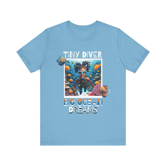 Tiny Diver, Big Ocean Dreams Short Sleeve Tee