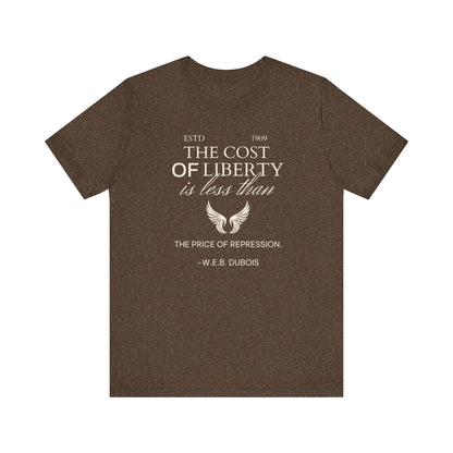 "The cost of Liberty is less than the price of repression" Unisex Jersey Short Sleeve Tee