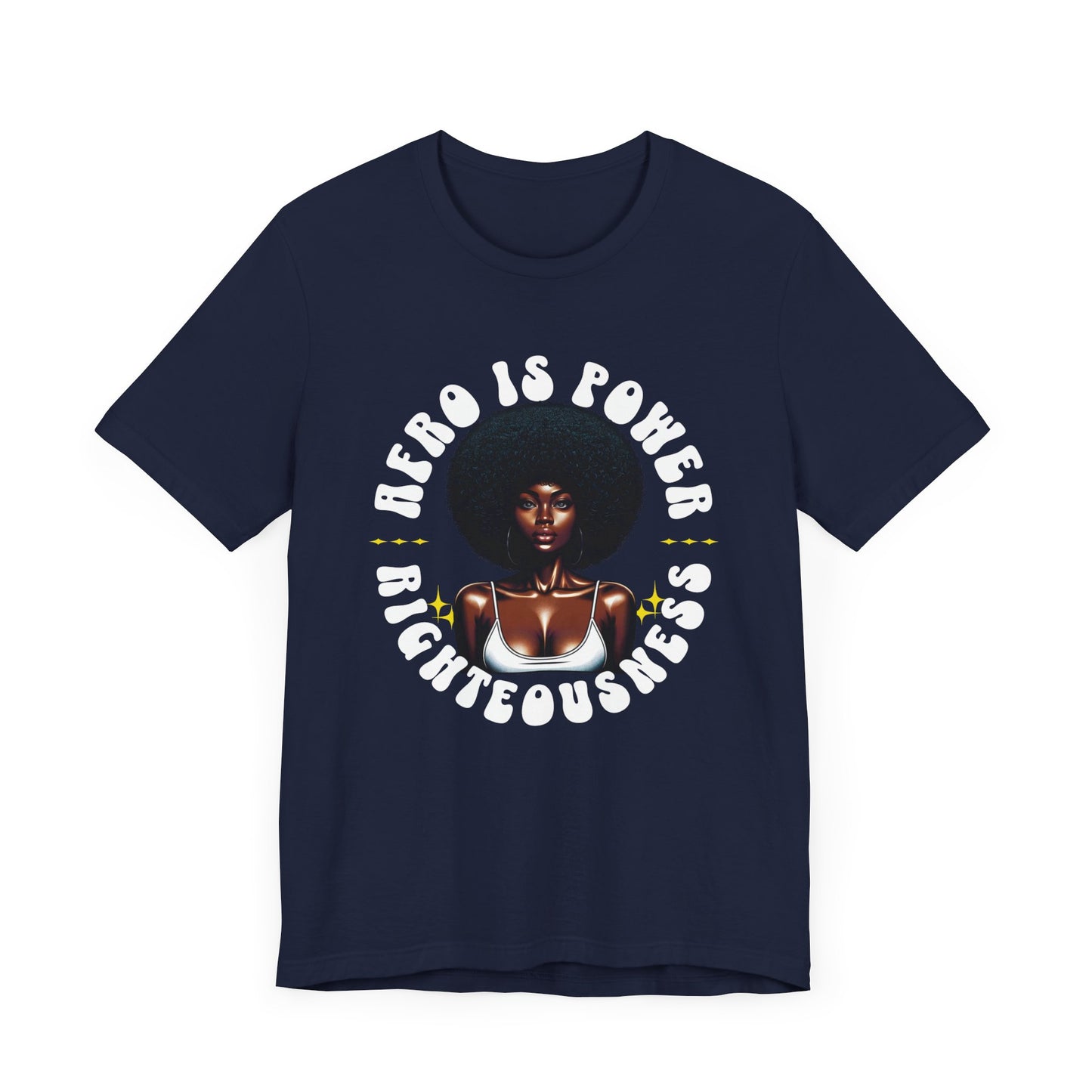 Afro is Power Short Sleeve Tee